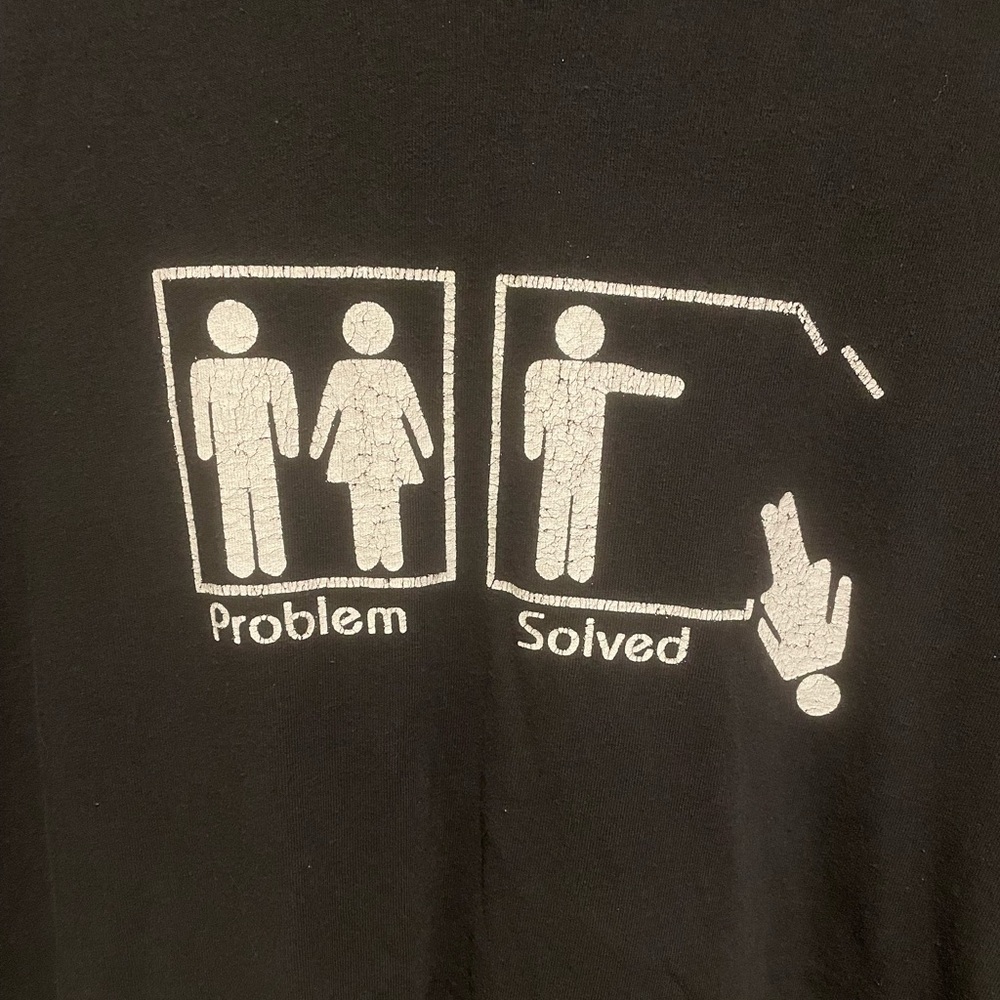 ‘Problem Solved’ Gag Tee - image 1